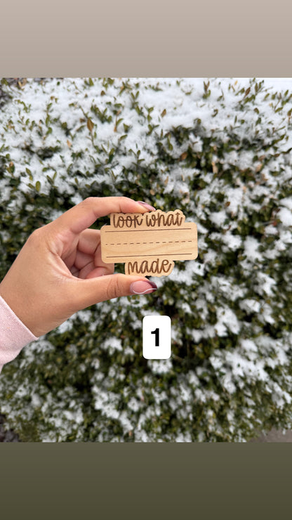 Look what ____ made magnet